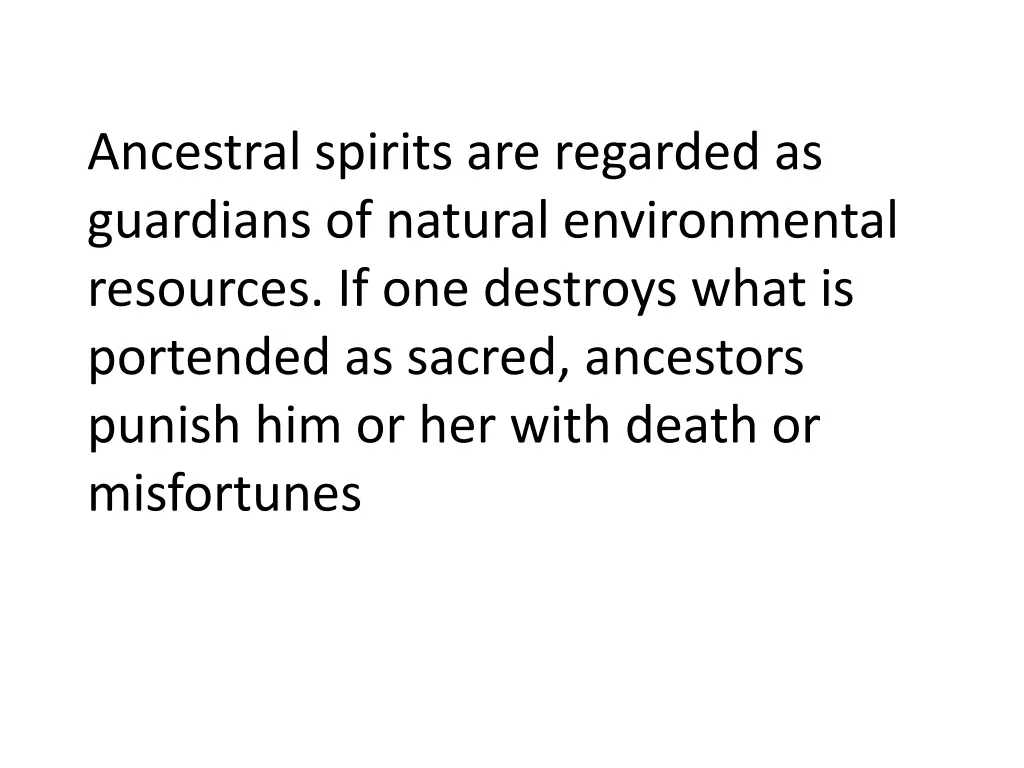 ancestral spirits are regarded as guardians