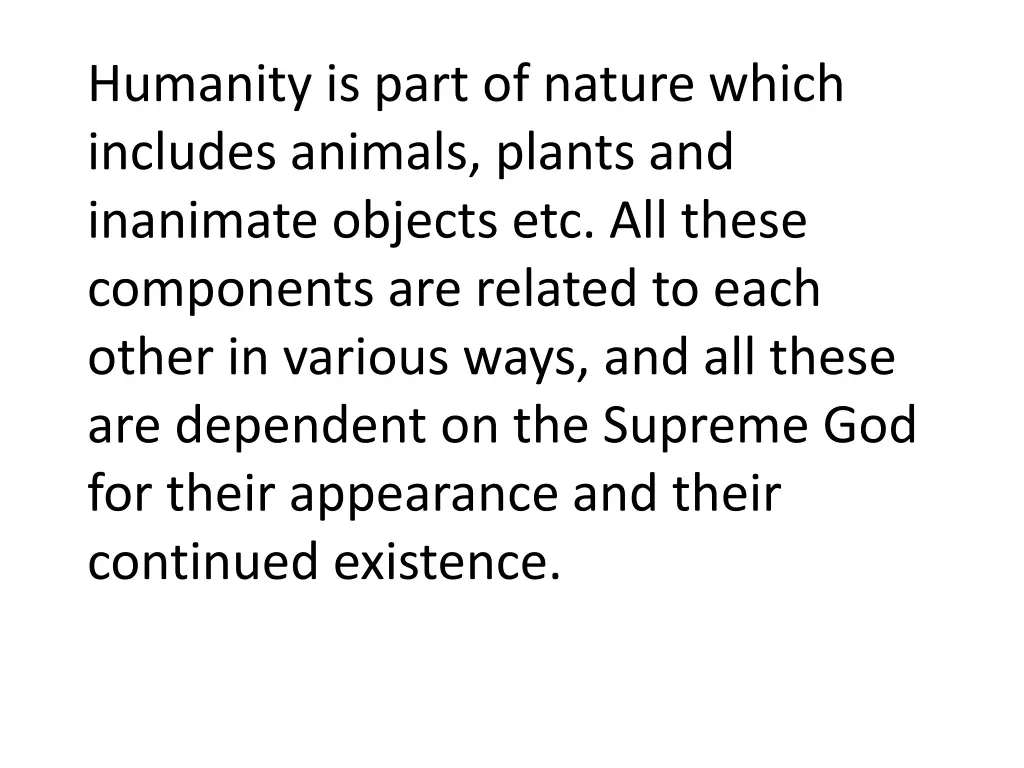 humanity is part of nature which includes animals