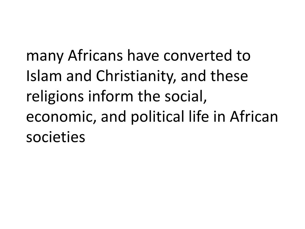 many africans have converted to islam