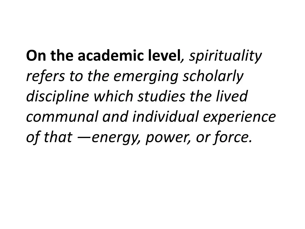 on the academic level spirituality refers
