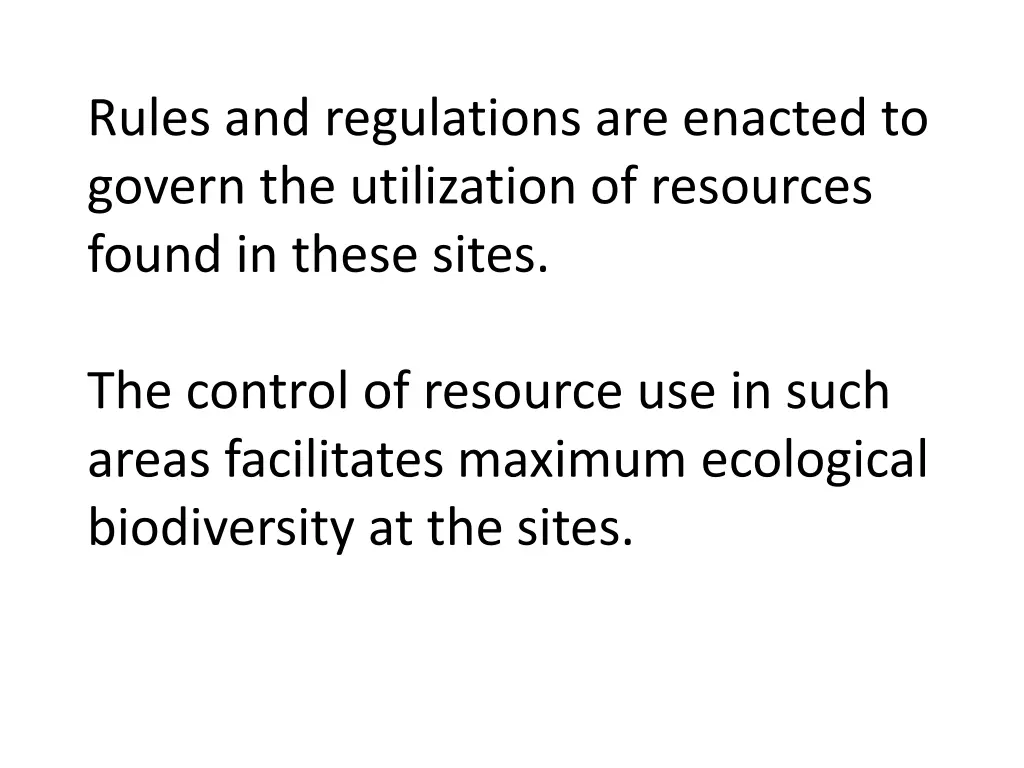 rules and regulations are enacted to govern