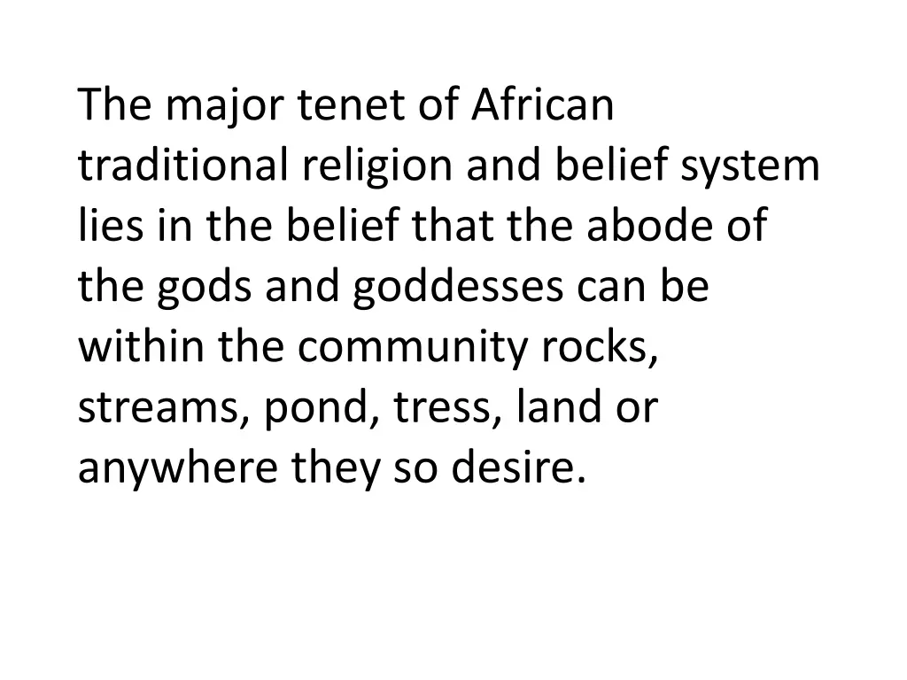 the major tenet of african traditional religion