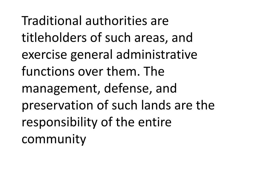 traditional authorities are titleholders of such