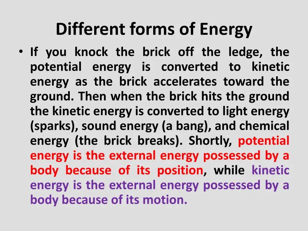 different forms of energy if you knock the brick