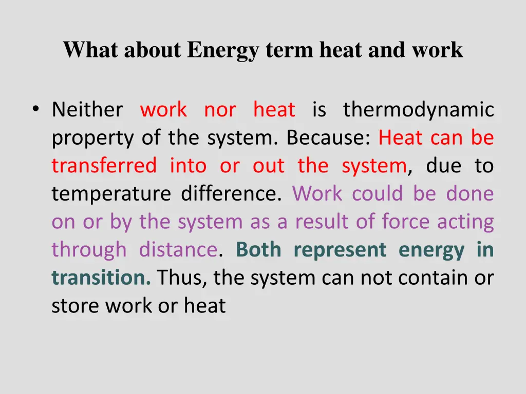what about energy term heat and work
