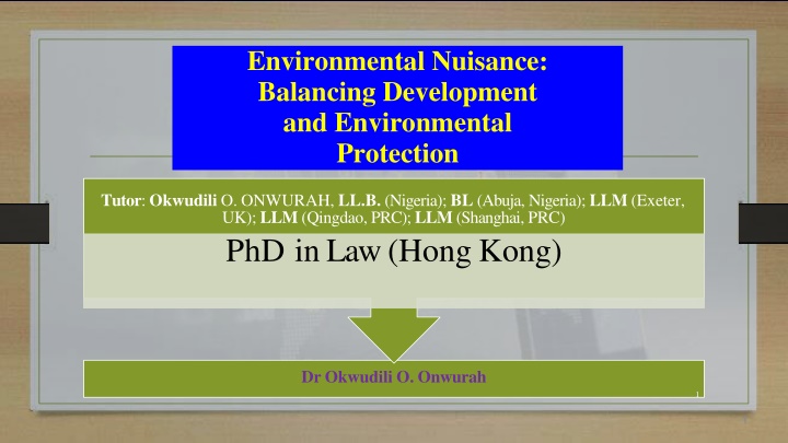 environmental nuisance balancing development
