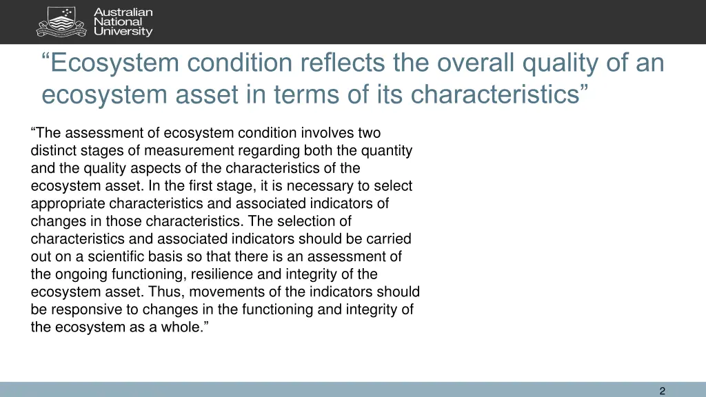 ecosystem condition reflects the overall quality