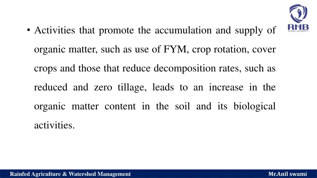 activities that promote the accumulation