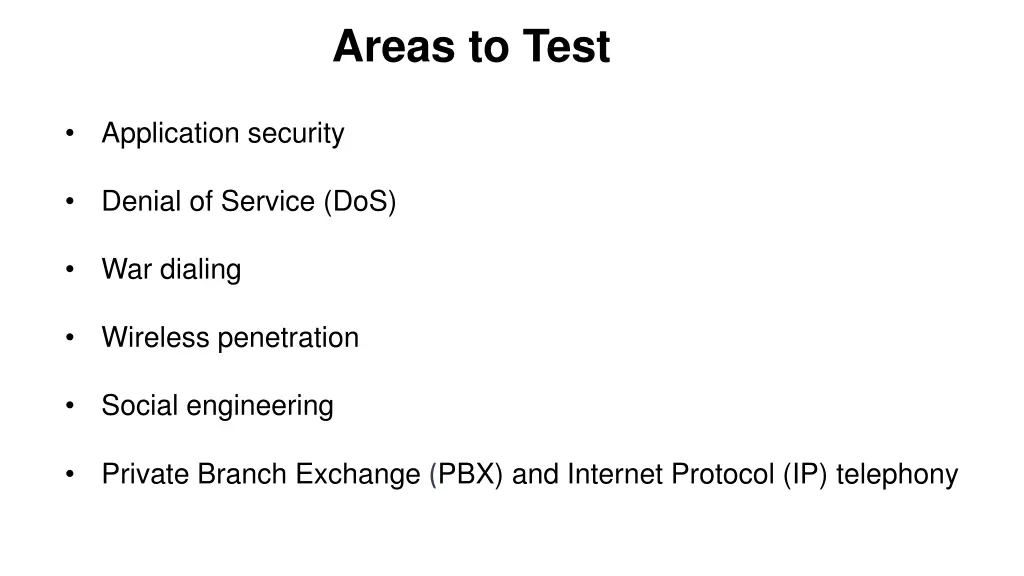 areas to test