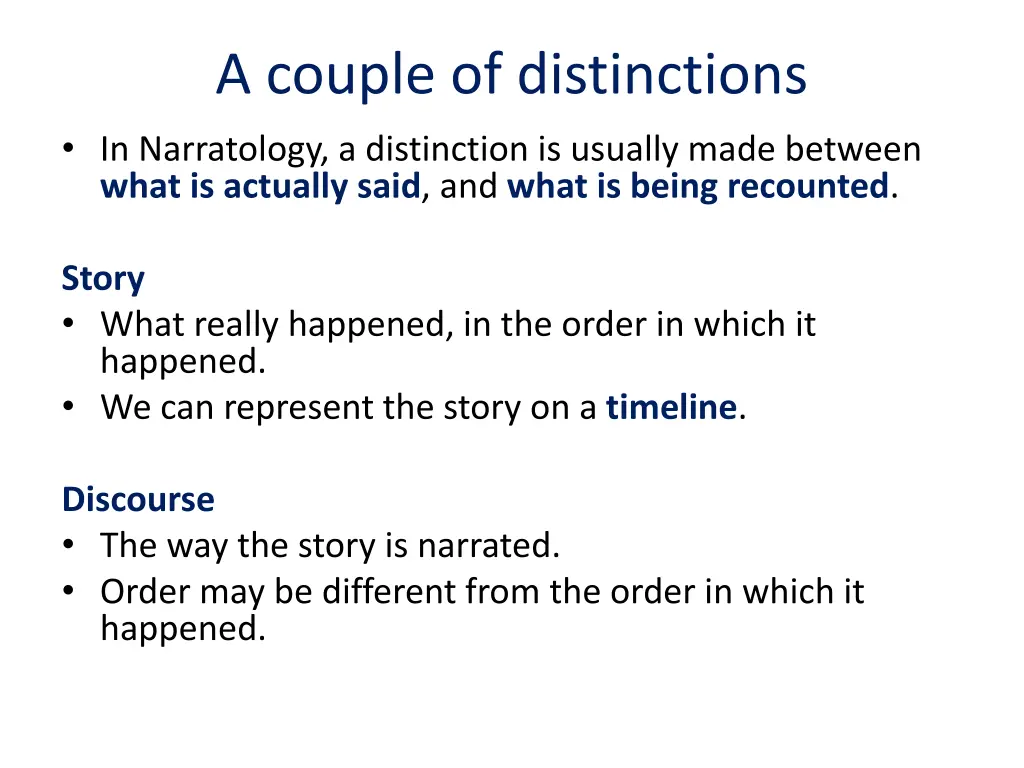 a couple of distinctions in narratology
