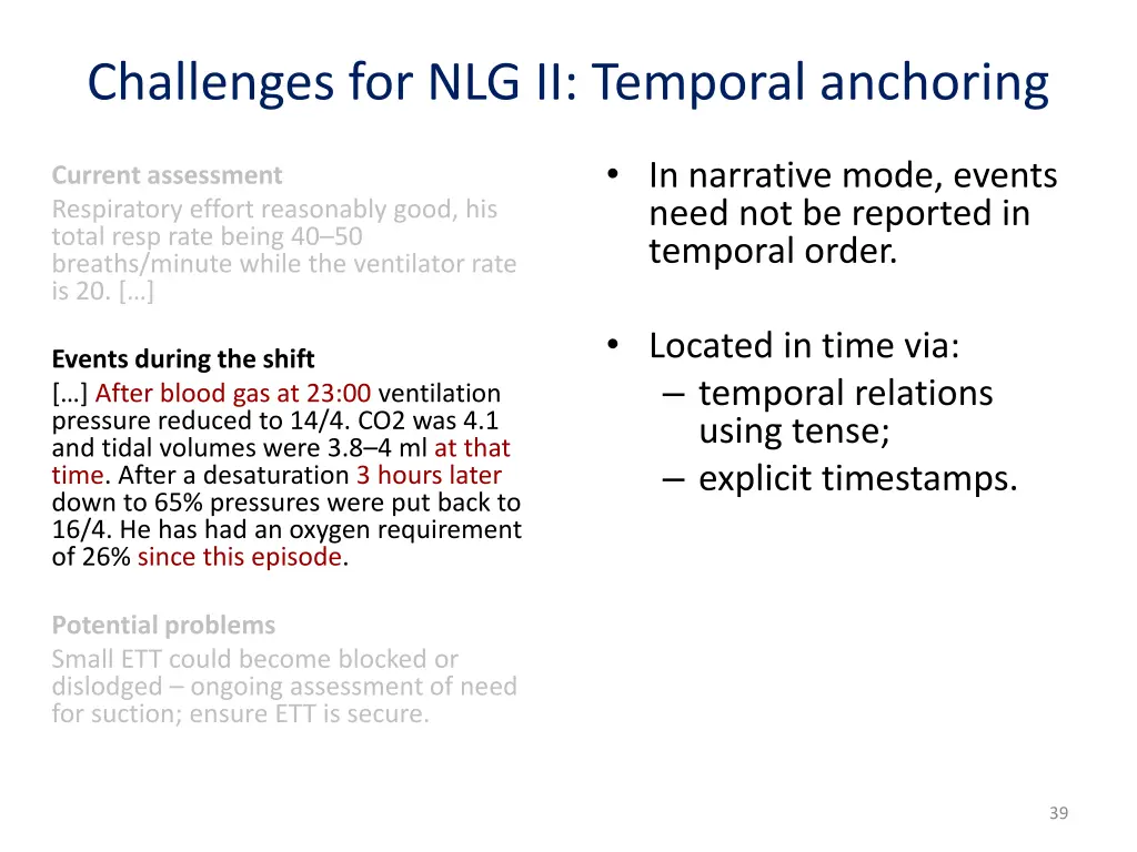 challenges for nlg ii temporal anchoring