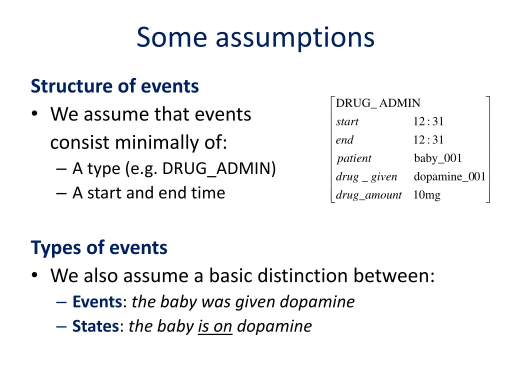 some assumptions