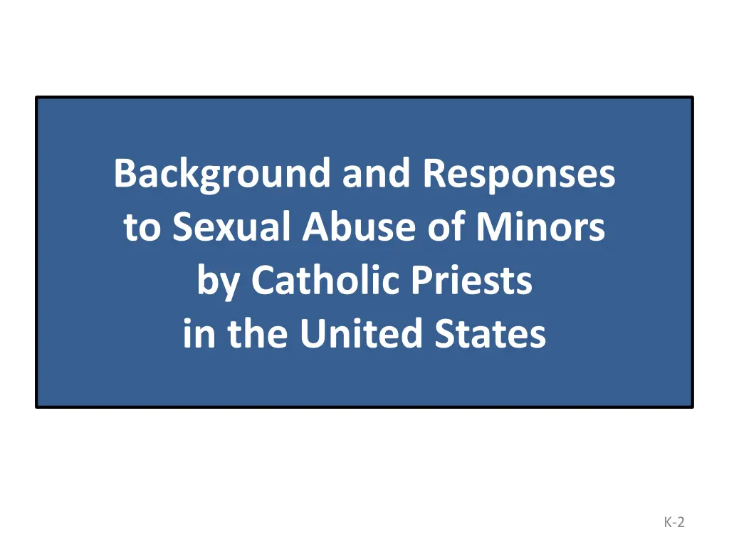 background and responses to sexual abuse