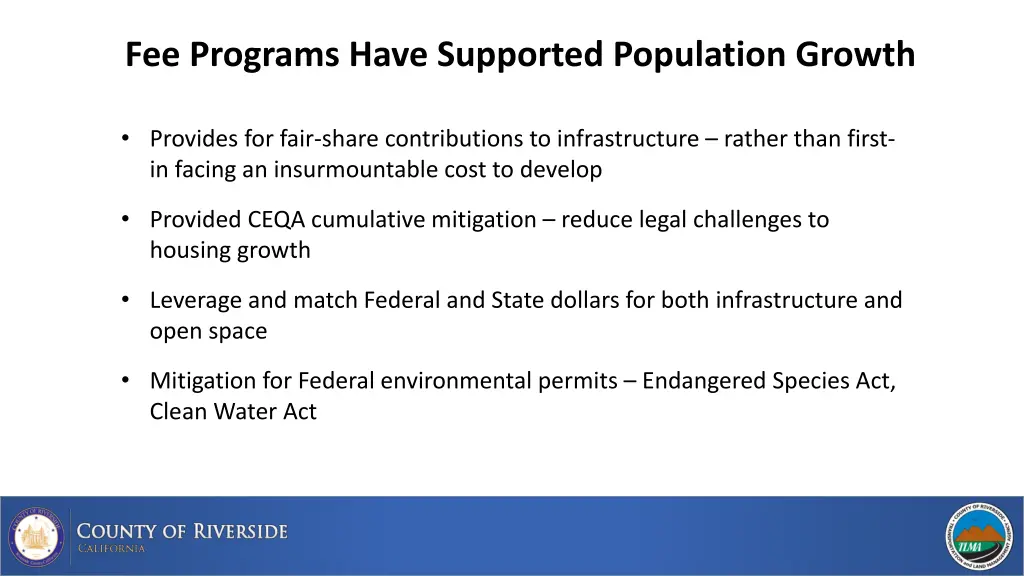 fee programs have supported population growth