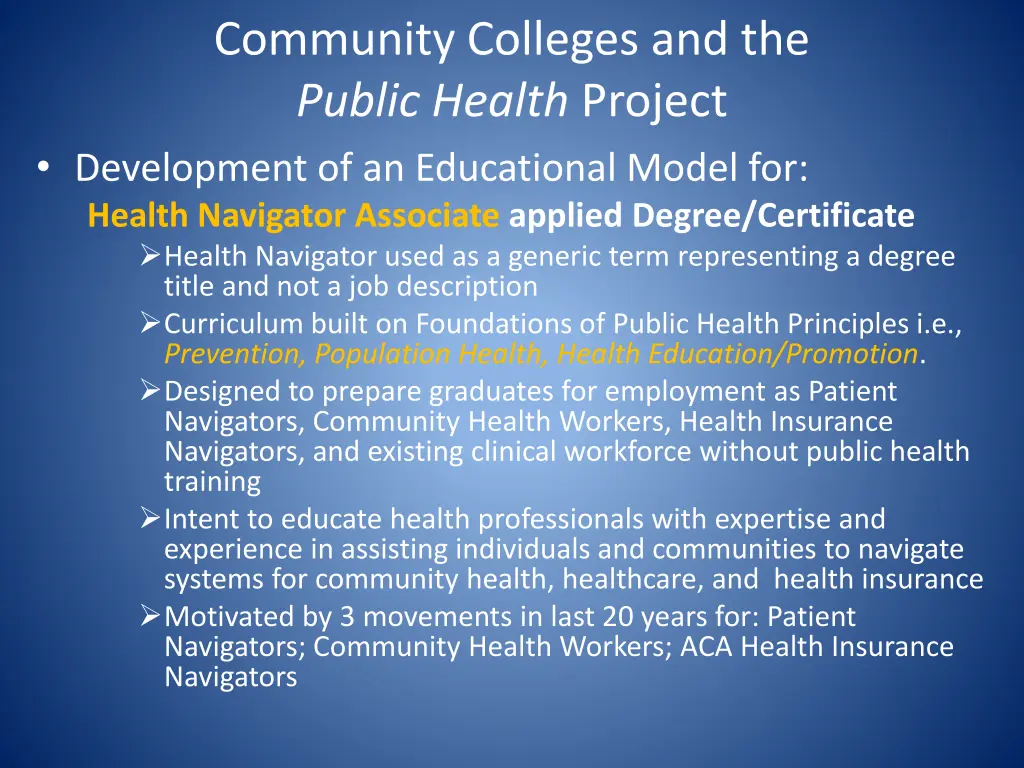 community colleges and the public health project