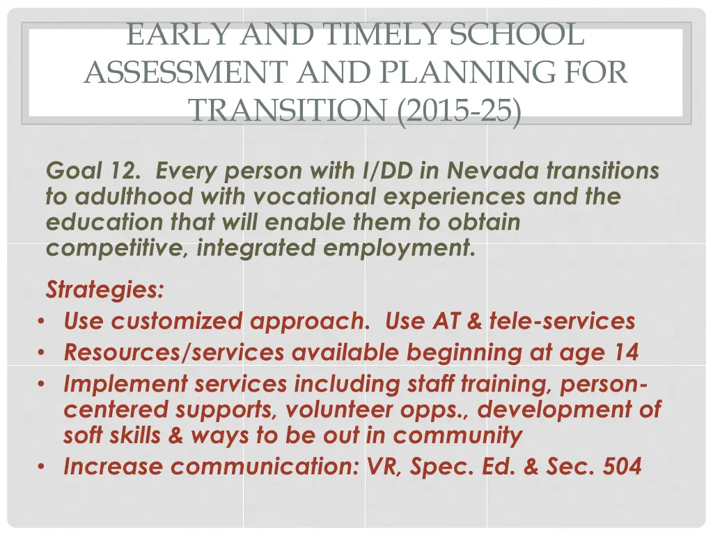 early and timely school assessment and planning 1
