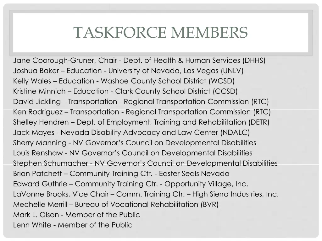 taskforce members