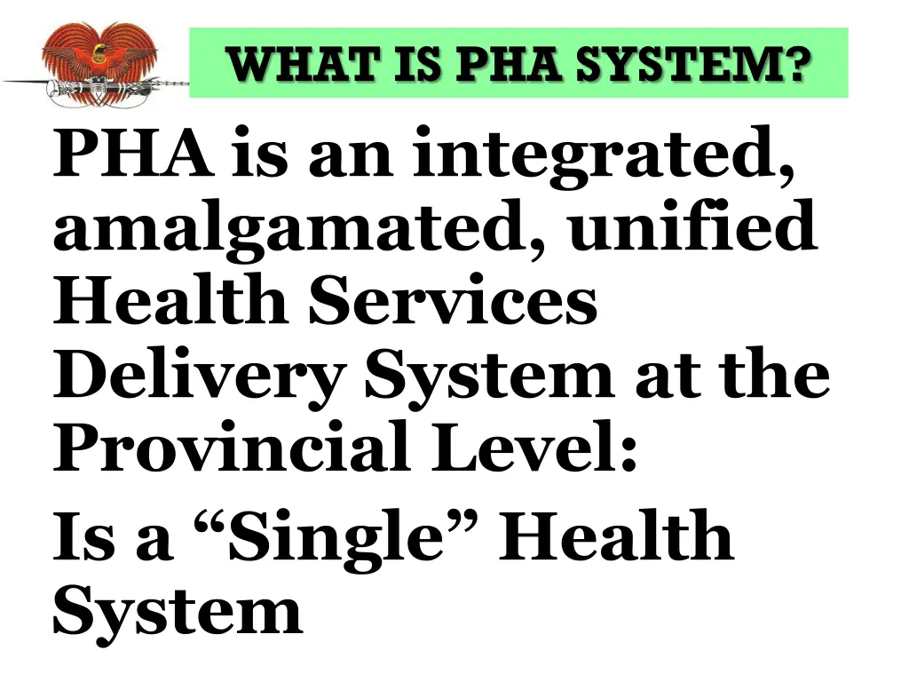 what is pha system