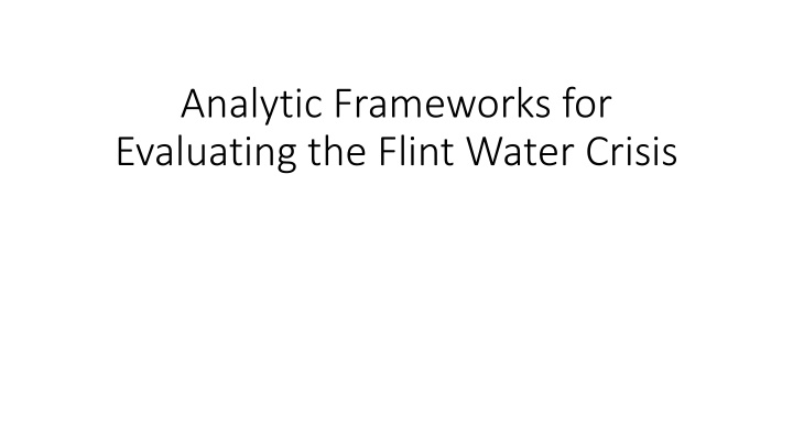 analytic frameworks for evaluating the flint