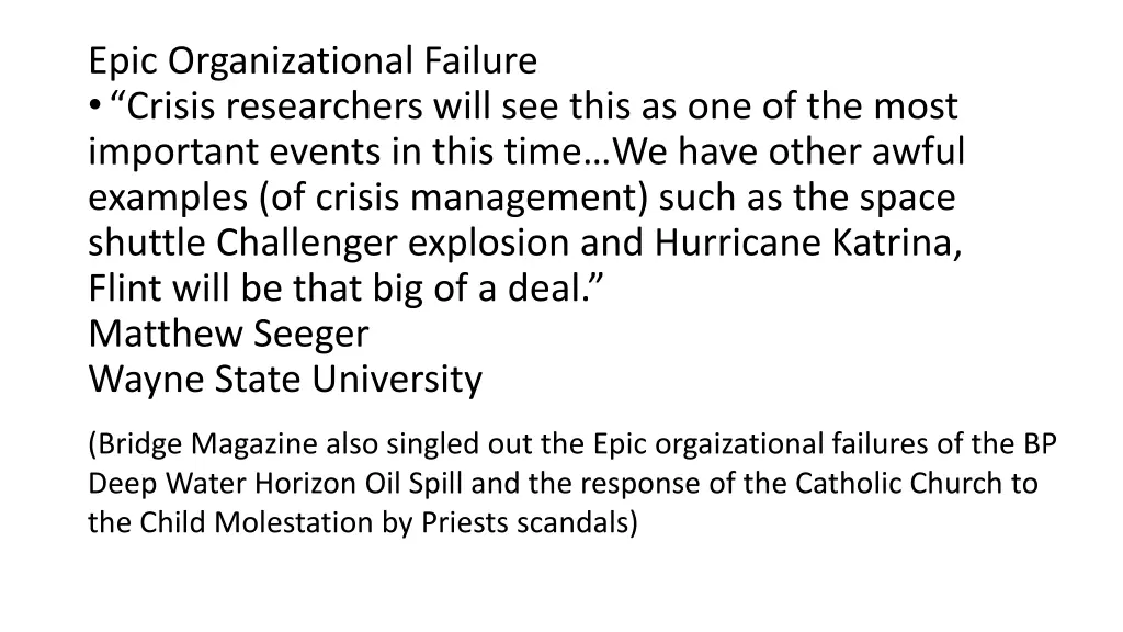 epic organizational failure crisis researchers