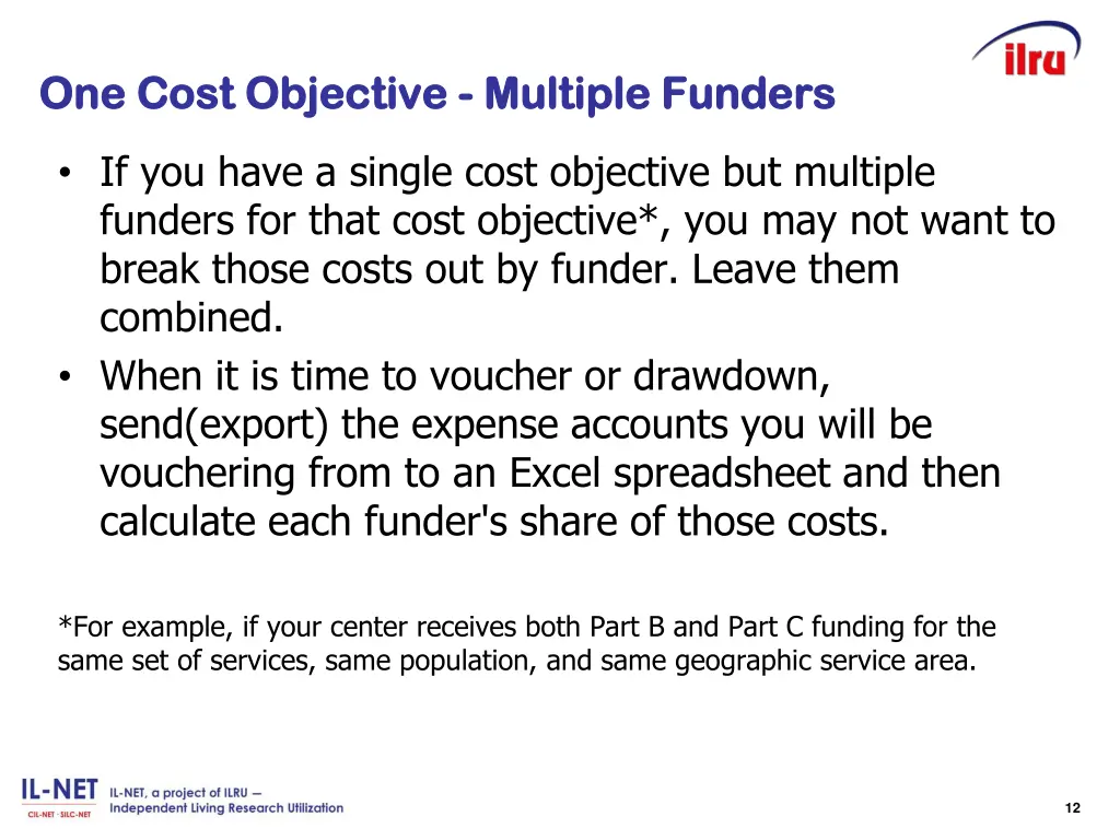one one cost objective cost objective multiple