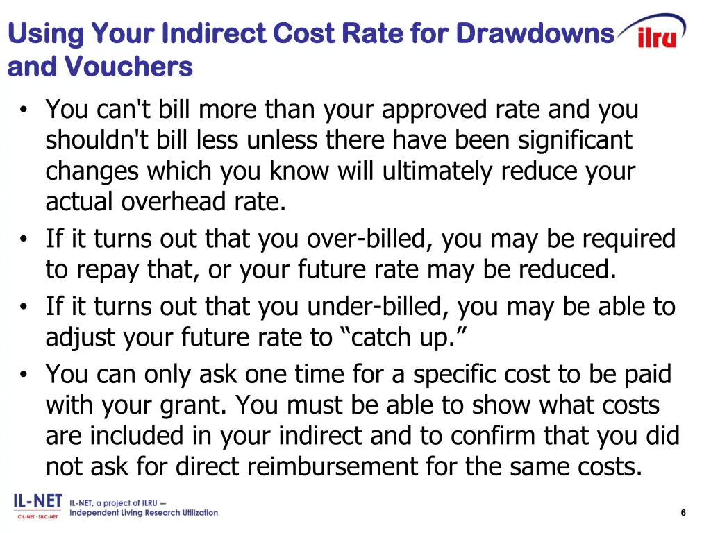 using your indirect cost rate for drawdowns using