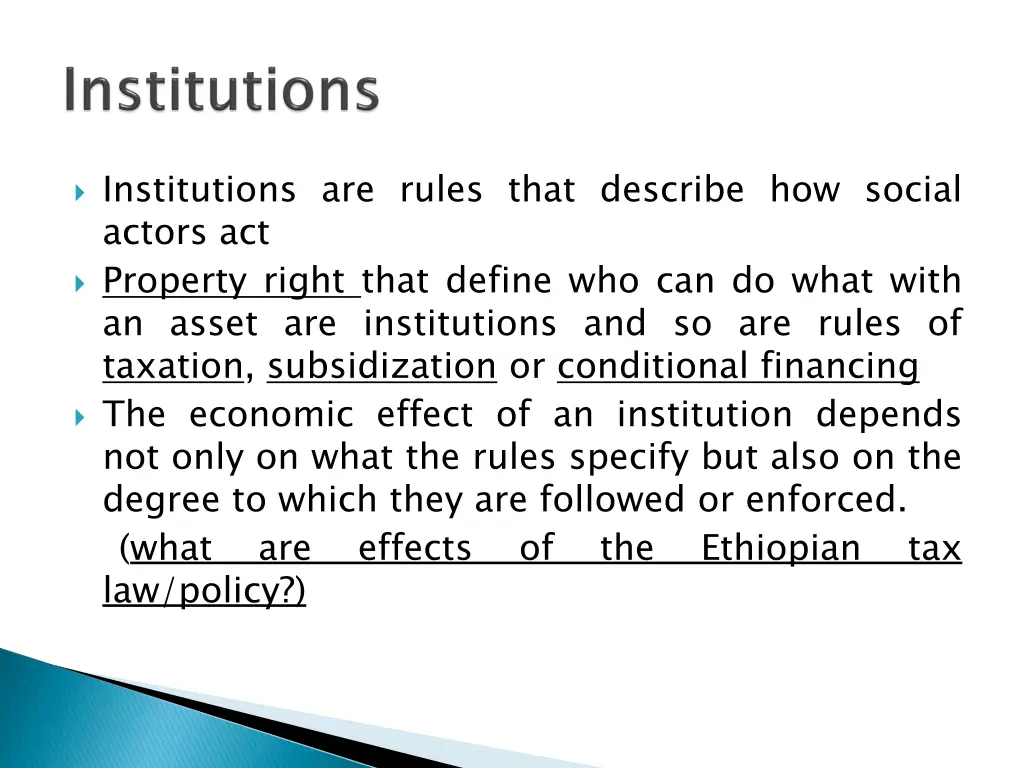 institutions are rules that describe how social