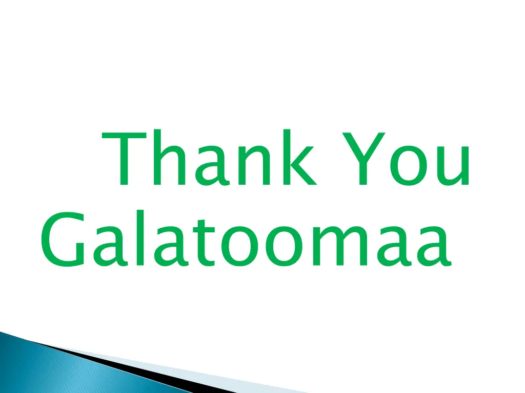 thank you galatoomaa