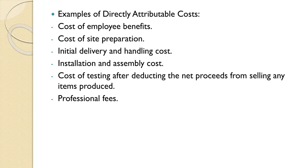 examples of directly attributable costs cost