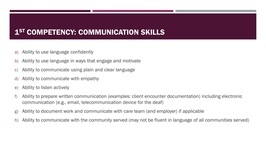 1 st competency communication skills