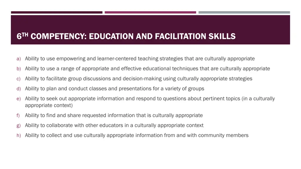 6 th competency education and facilitation skills