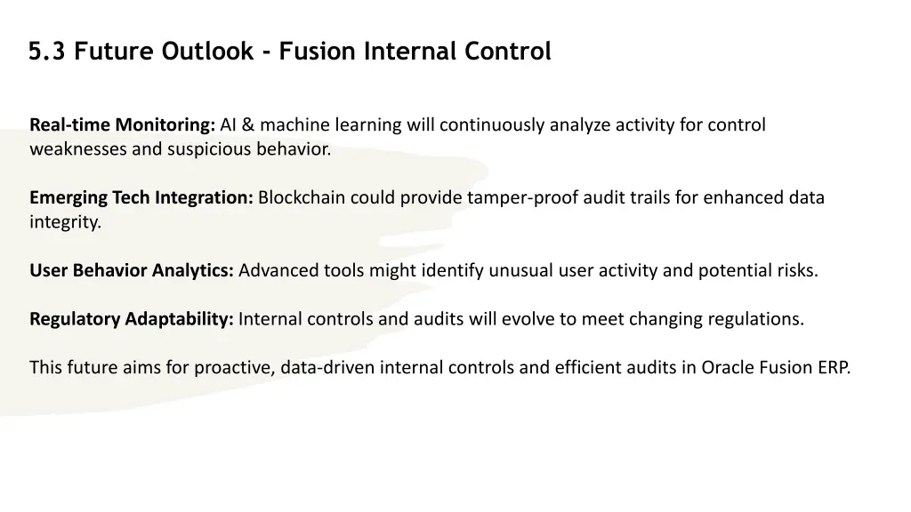 5 3 future outlook fusion internal control