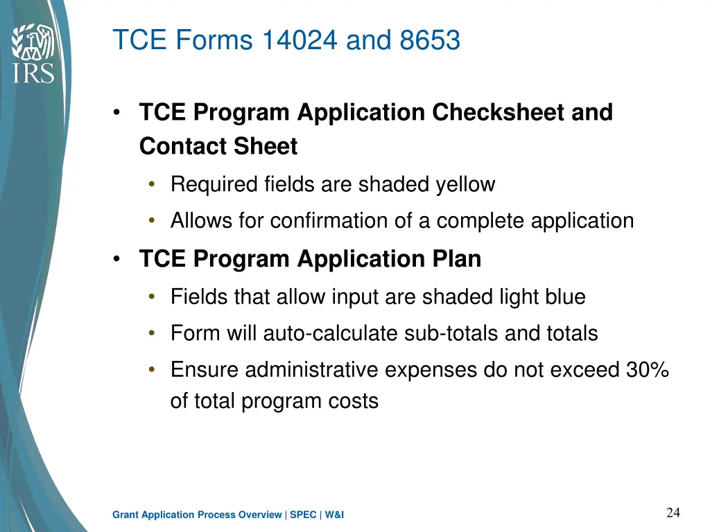 tce forms 14024 and 8653