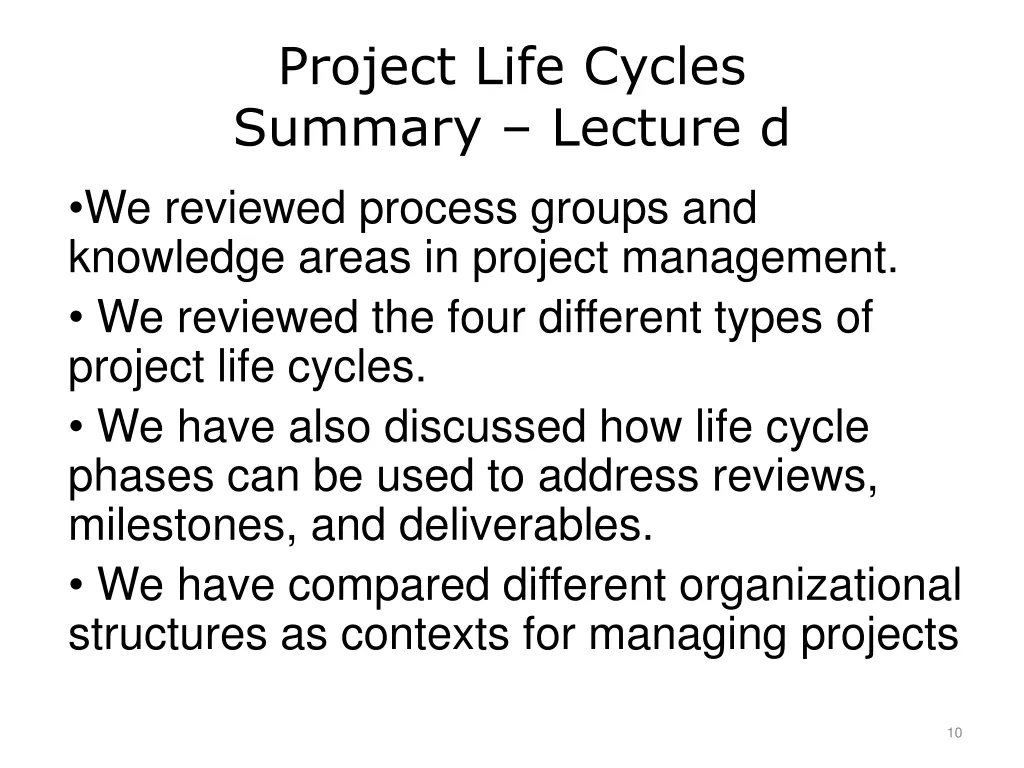 project life cycles summary lecture d