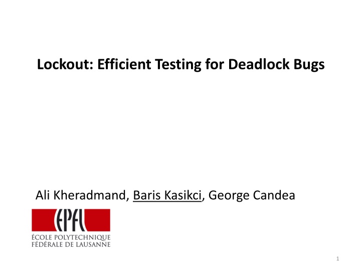 lockout efficient testing for deadlock bugs