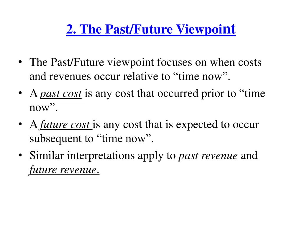 2 the past future viewpoi nt