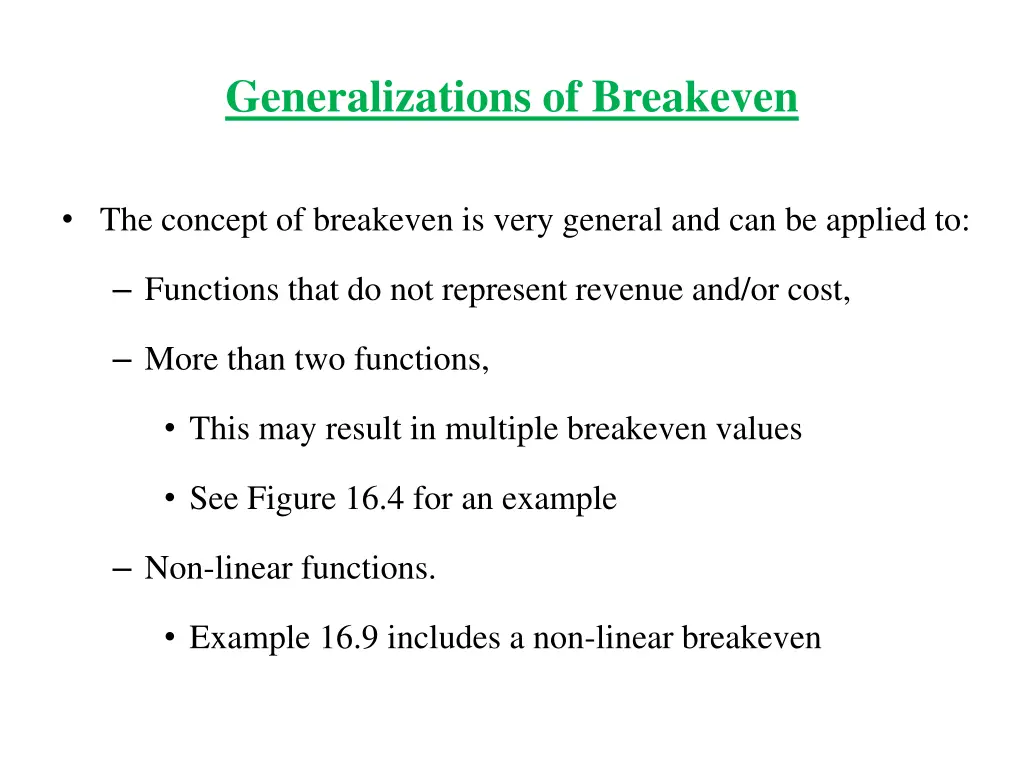 generalizations of breakeven