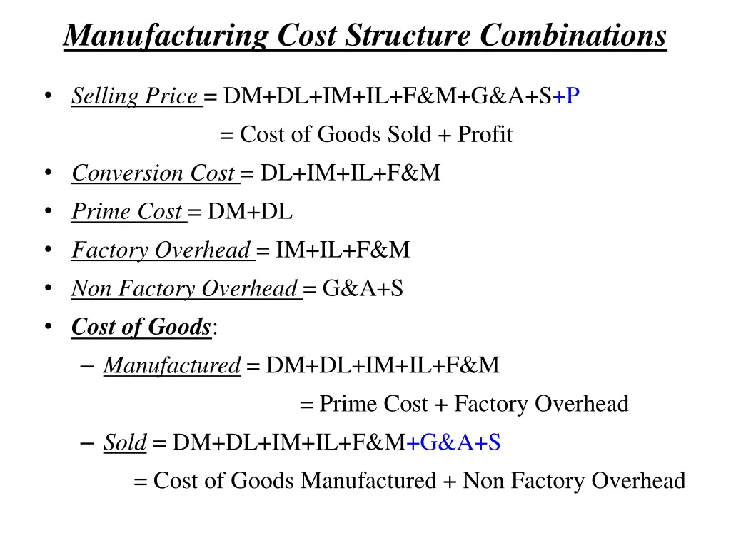 manufacturing cost structure combinations