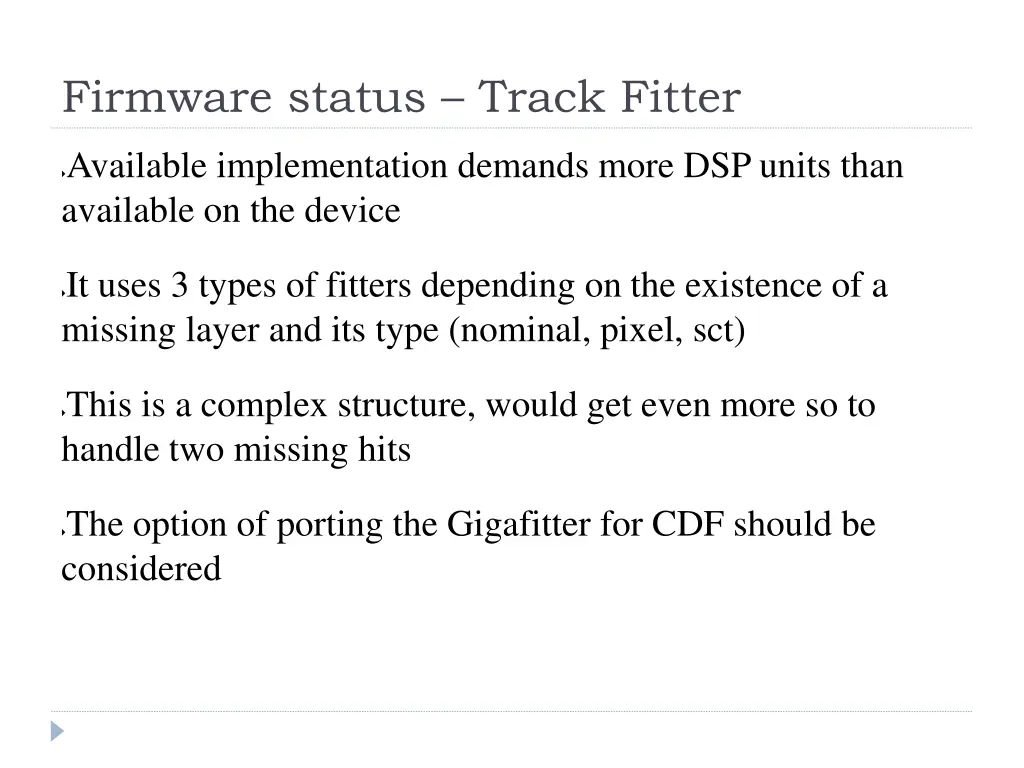 firmware status track fitter