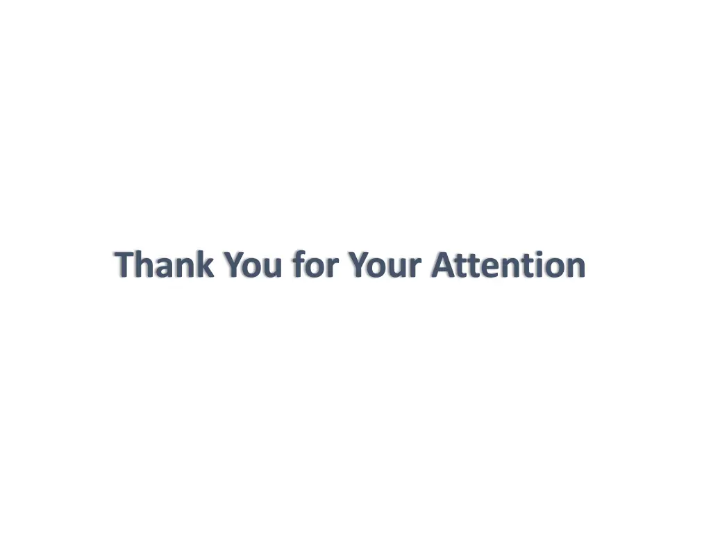 thank you for your attention