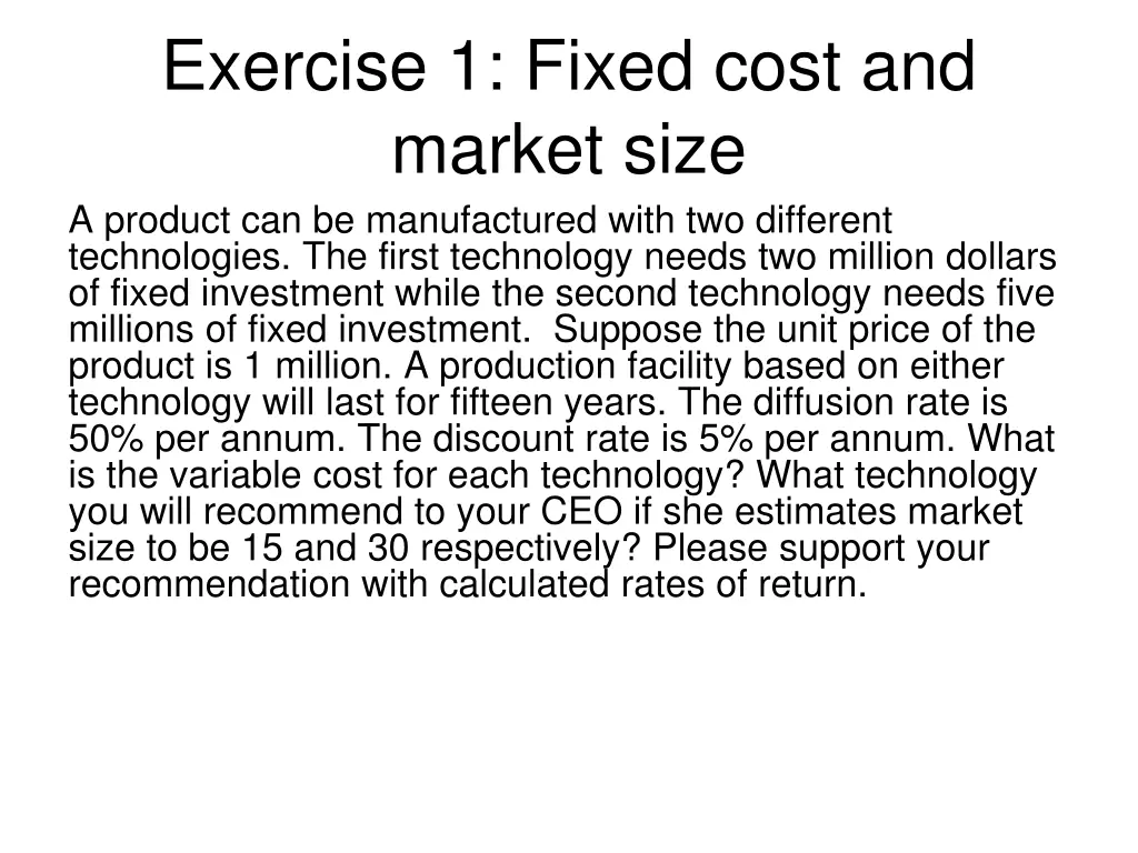 exercise 1 fixed cost and market size a product