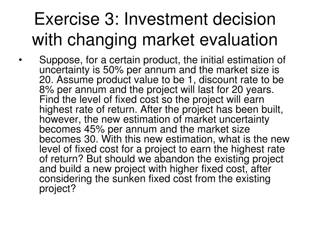 exercise 3 investment decision with changing