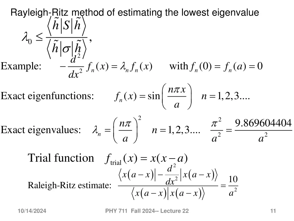 rayleigh ritz method of estimating the lowest
