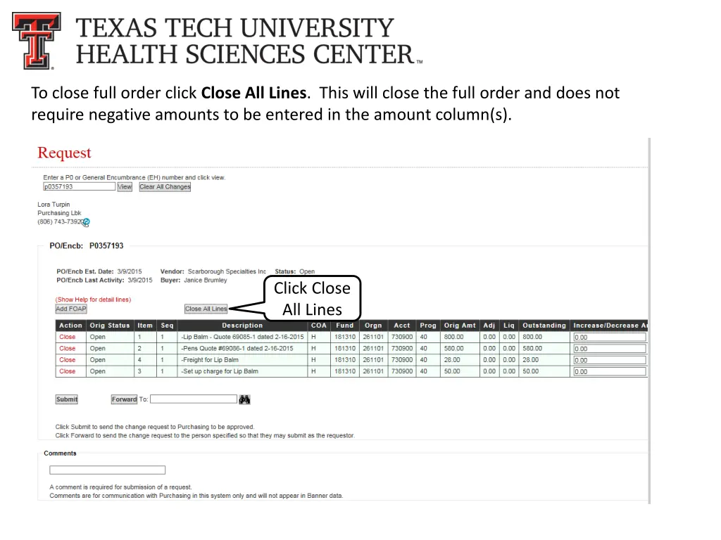 to close full order click close all lines this