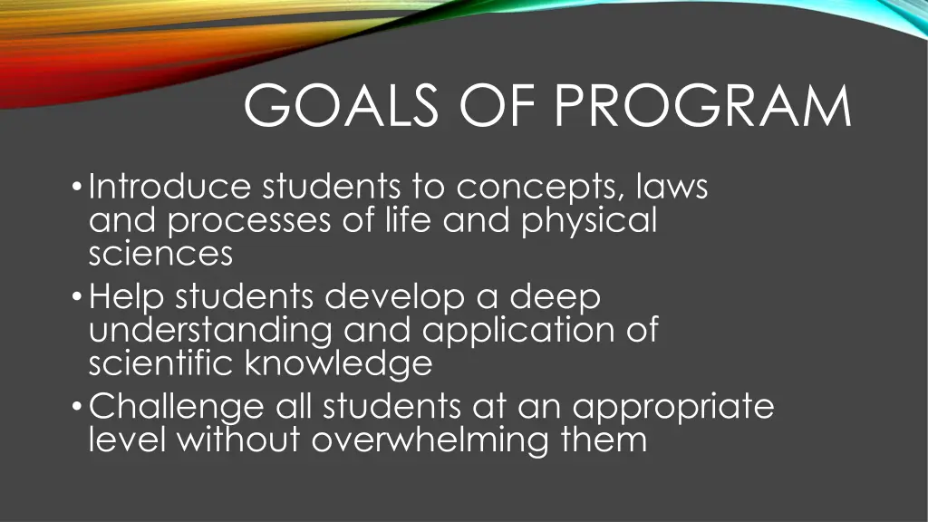 goals of program