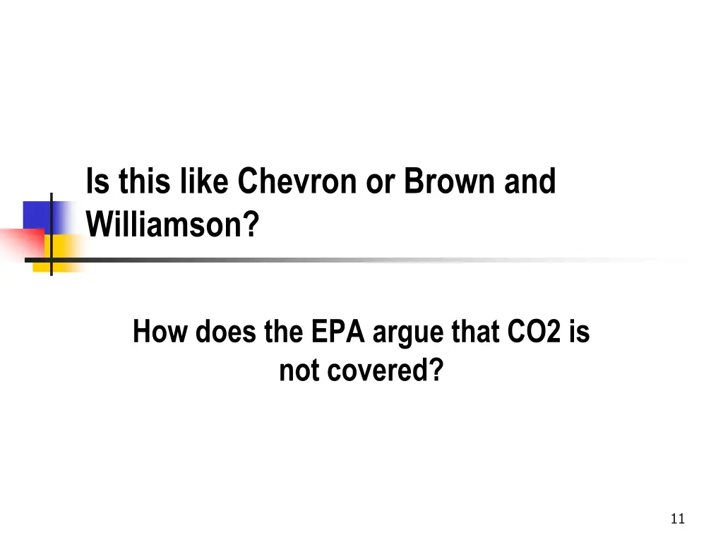 is this like chevron or brown and williamson