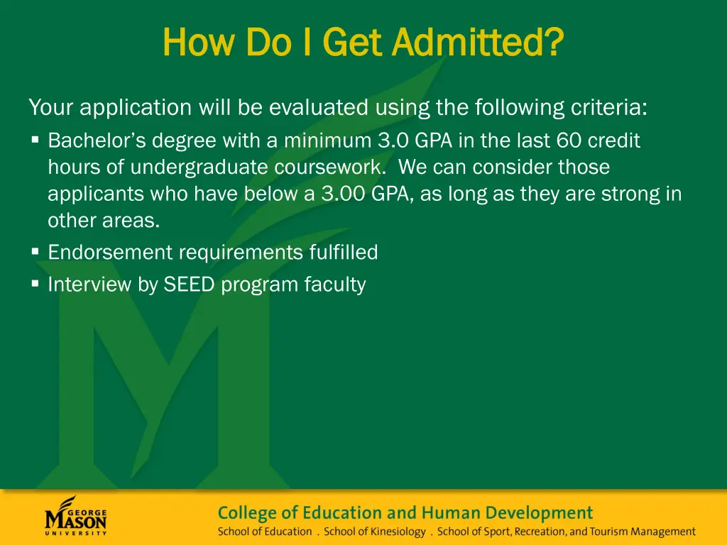 how do i get admitted how do i get admitted