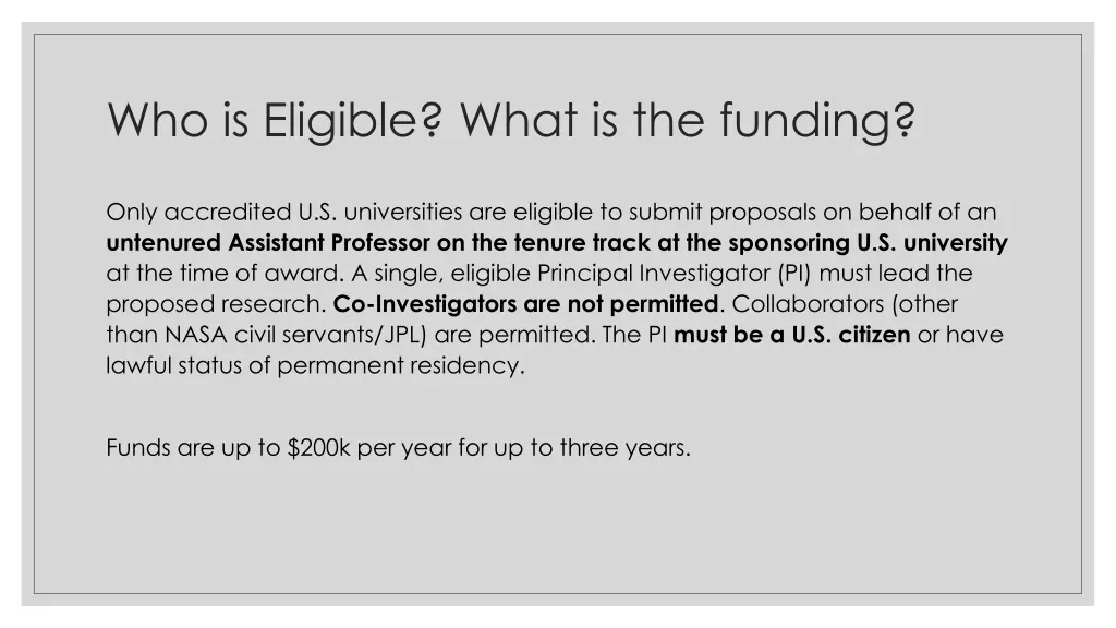 who is eligible what is the funding