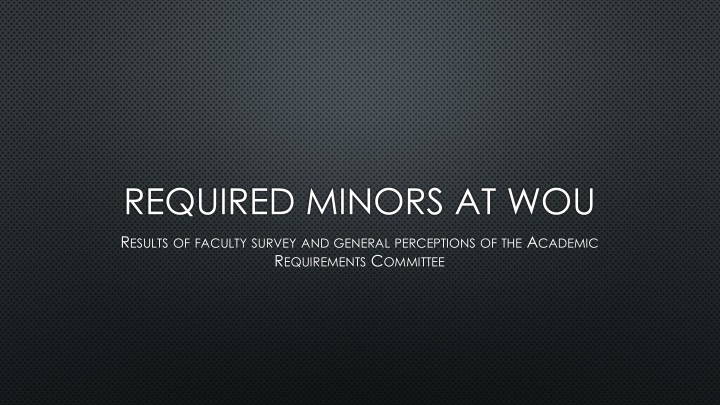required minors at wou