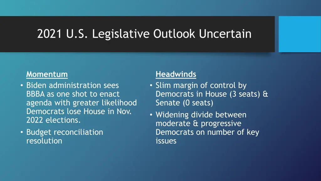 2021 u s legislative outlook uncertain